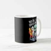 Do All Humans Dress Like This_ – Funny Alien Hallo Kaffeetasse (VorderseiteRechts)