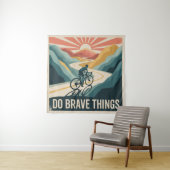 Do Brave Things Wandteppich (Beispiel)