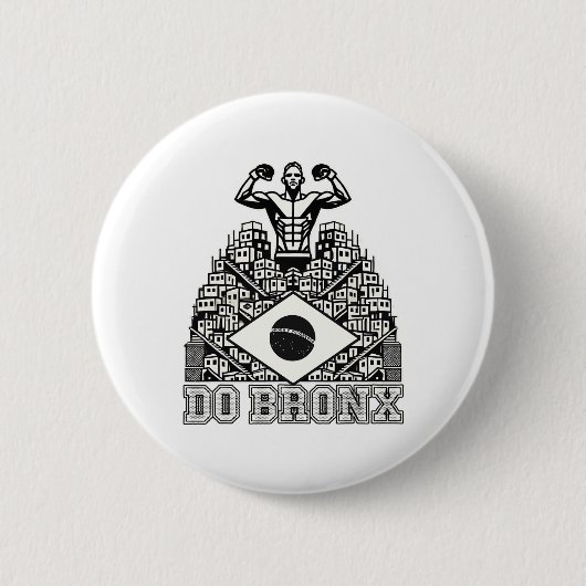 Do Bronx Favela Mixed Martial Arts Bjj Kickboxing Button (Vorderseite)