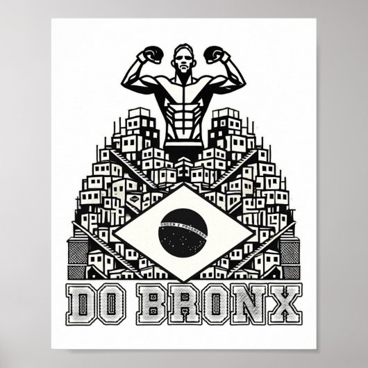 Do Bronx Favela Mixed Martial Arts Bjj Kickboxing Poster (Vorne)