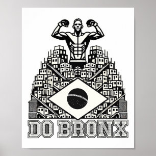 Do Bronx Favela Mma Bjj Kickboxen Muay Thai Boxen Poster