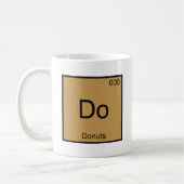 Do - Donuts Funny Chemistry Element Symbol T - Shi Kaffeetasse (Links)