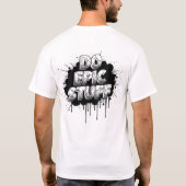 DO EPIC STUFF – Fearless Text Art T-Shirt (Rückseite)