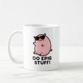 Do Epig Stuff Funny Epic Pig Pub Kaffeetasse (Links)