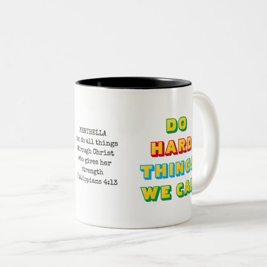 DO HARD DINGS Custom Phil 4v13 Christlich Zweifarbige Tasse (VorderseiteRechts)