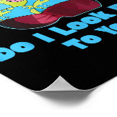 Do I Look Flat To You Earth Day Mother Day Poster (Ecke)