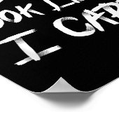 Do I Look Like I Care Cool Saying Poster (Ecke)