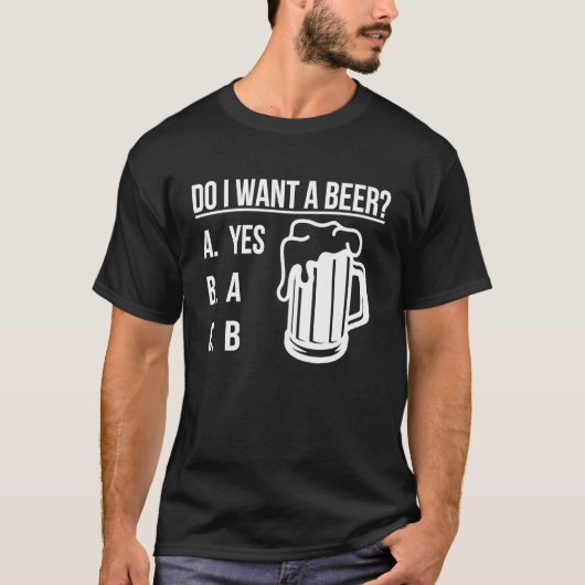 Do i want a beer Green Lucky Shamrock St Patrick's T-Shirt (Vorderseite)