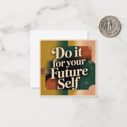 Do It For Your Future Self Mitteilungskarte (Vorderseite/Rückseite Beispiel)