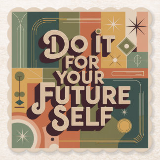 Do It For Your Future Self Untersetzer