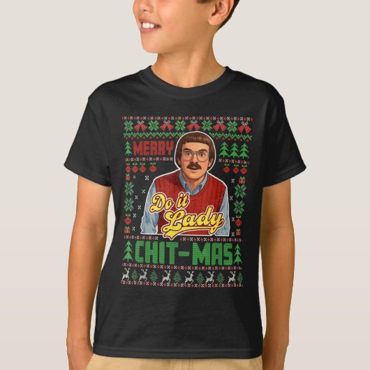 Do It Funny Chit-mas Christmas T-Shirt (Vorderseite)