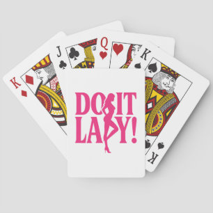 Do it Lady - Ermächtigung der Frau Spielkarten