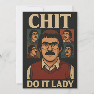 Do It Lady Meme – Lustiges Retro-Zitat-Design Einladung