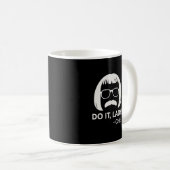 Do it Lady Meme Tasse - Minimalistisches Black Hea (VorderseiteRechts)