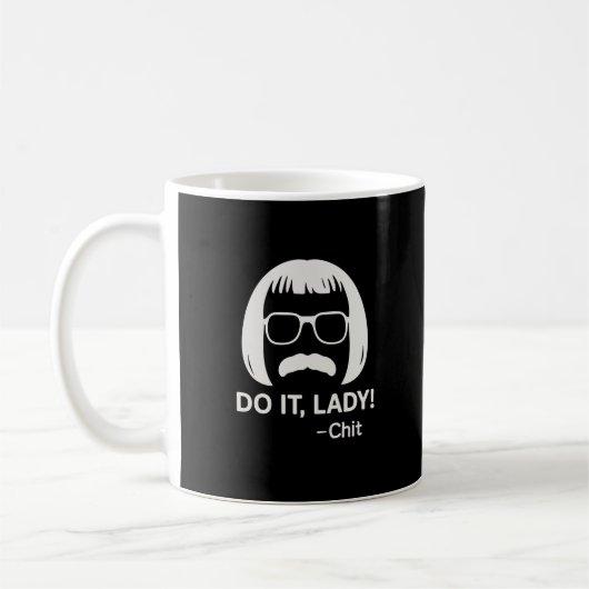 Do it Lady Meme Tasse - Minimalistisches Black Hea (Links)