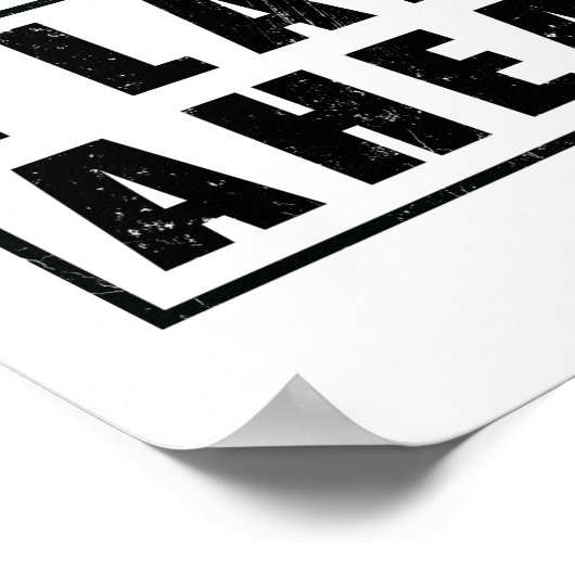 Do It Right the First Time - Plan Ahead Poster (Ecke)