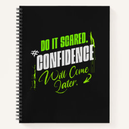 Do It Scared – Motivational Confidence for Goals Notizblock