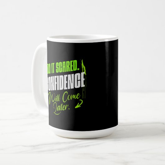 Do It Scared - Motivational Confidence Inspiration Kaffeetasse (Vorderseite Links)