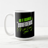 Do It Scared - Motivational Confidence Inspiration Kaffeetasse (Links)