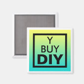 Do-it-you-yourself, DIY Magnet (Vorderseite/Rückseite)