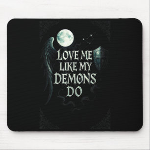 Do Like Demons Gothic Mond Mousepad