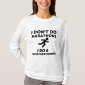 DO MARATHON RUNNER ICH TUN KEINE MARATHONS T-Shirt (Vorderseite)