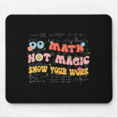 Do Math Not Magic Retro Math Teacher Gift Funny Qu Mousepad (Vorne)
