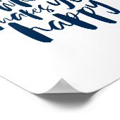 Do more of what makes you happy - Motivational Art Poster (Ecke)