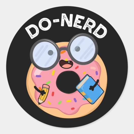 Do-Nerd Funny Nerdy Donut Pun Dark BG Runder Aufkleber (Vorderseite)