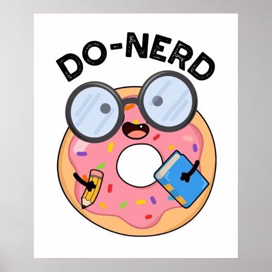 Do-Nerd Funny Nerdy Donut Pun Poster (Vorne)