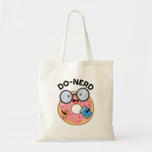 Do-Nerd Funny Nerdy Donut Pun Tragetasche