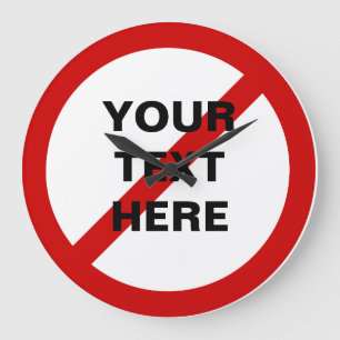 DO NOT ANTI red circle with slash symbol Große Wanduhr
