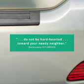 Do Not Be Hard-Hearted Deut 15:7 Bumper Sticker Autoaufkleber (Auf Auto)