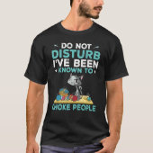 Do not disturb i've been known to choke people Cro T-Shirt (Vorderseite)