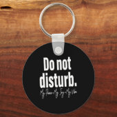 Do Not Disturb Peace Joy Vibe, Funny Sarcastic Quo Schlüsselanhänger (Vorderseite)