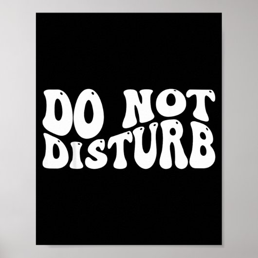 Do Not Disturb  Poster (Vorne)