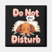 Do Not Disturb Wiener Dog Funny Dachshund Pajamas Magnet (Vorne)