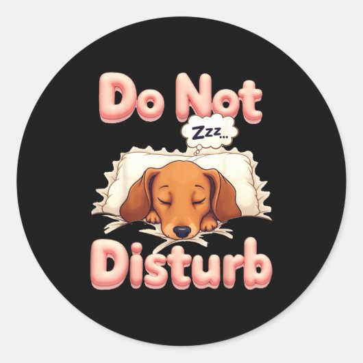 Do Not Disturb Wiener Dog Funny Dachshund Pajamas Runder Aufkleber (Vorderseite)