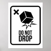 Do not drop poster (Vorne)