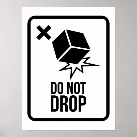 Do not drop poster (Vorne)