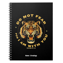 Do Not Fear For I Am With You Isaiah 41:10 Bible  Notizblock