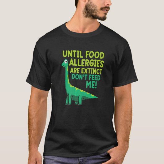 Do Not Feed Me Food Allergy Awareness Month Teal G T-Shirt (Vorderseite)