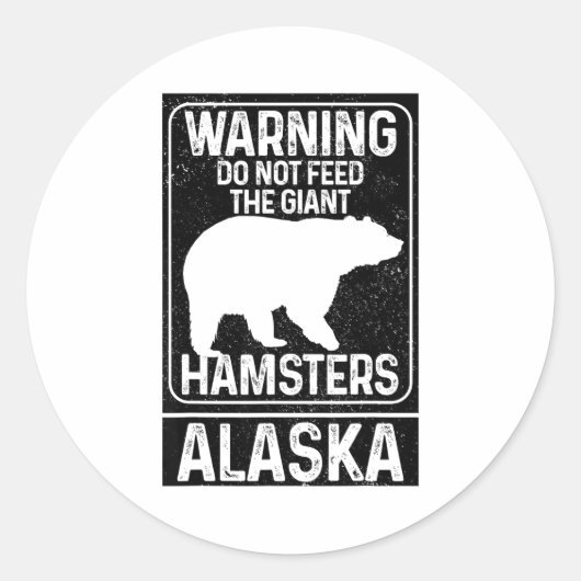 Do Not Feed The Giant Hamsters Grizzly Bear Funny Runder Aufkleber (Vorderseite)