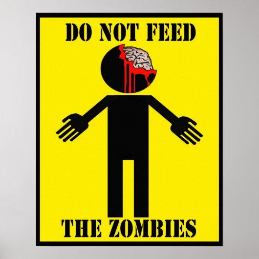 "DO NOT FÜTTRE THE ZOMBIES" Poster Angry Johnny (Vorne)