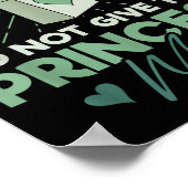 Do Not Give This Princess Milk - Dairy Lactose  Poster (Ecke)