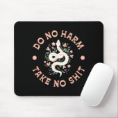 Do Not Harm Take No Funny Sarcastic Quotes Sarcasm Mousepad (Mit Mouse)
