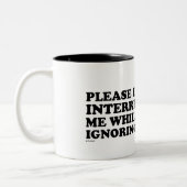 Do Not Interrupt Mr. Rude Zweifarbige Tasse (Links)