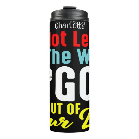 Do Not Let World Take God Thermosbecher (Vorderseite)