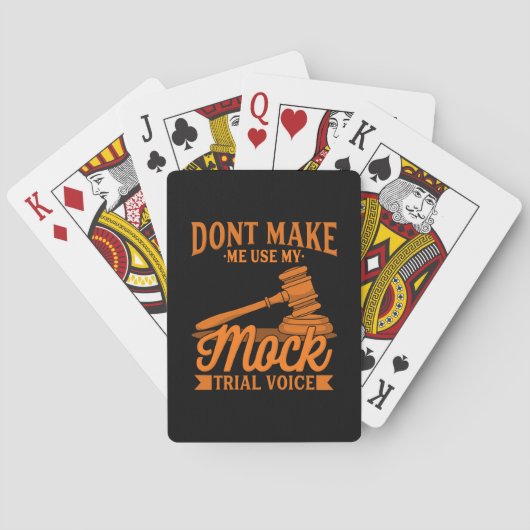 Do Not Make Lawyer Use My Mock Trial Voice Spielkarten (Rückseite)
