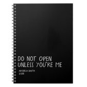Do Not Open Unless You’re Me Notebook – Funny  Notizblock (Vorderseite)